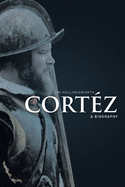 Cortz: A Biography