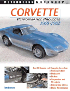 Corvette Performance Projects 1968-1982