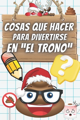 Cosas que Hacer para Divertirse en "el Trono": Cuestionarios, Curiosidades y Acertijos para Resolver mientras te "Relajas en el Bao" Regalo Ideal - Quoz, Por