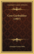 Cose Garibaldine (1907)