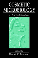 Cosmetic Microbiology: A Practical Handbook