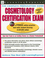 Cosmetology Certification Exam: The Complete Preparation Guide - Learning Express LLC (Creator)