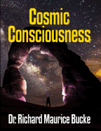 Cosmic Consciousness - facsimile edition