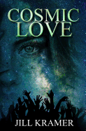 Cosmic Love: A Psychological Thriller with a Shocking Climax