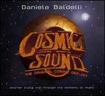 Cosmic Sound: Another Flying Trip Through the Alchemy of Music - Daniele Baldelli