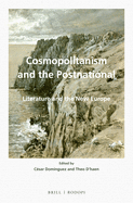 Cosmopolitanism and the Postnational: Literature and the New Europe