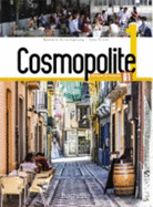 Cosmopolite 1: Livre de L'Eleve + DVD-ROM + Parcours Digital: Cosmopolite 1: Livre de L'Eleve + DVD-ROM + Parcours Digital