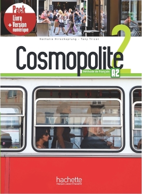 Cosmopolite 2: Pack - Livre + Version num?rique (A2) - 