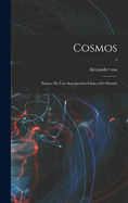 Cosmos: Ensayo de una descripcion fisica del mundo; 4