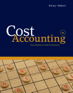 Cost Accounting - Kinney, Michael R