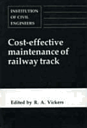 Cost-Effective Maintenance of Railway Track