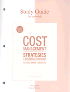 Cost Management: Strategies for Business Decisions - Hilton, Ron W, and Maher, Michael W, and Selto, Frank