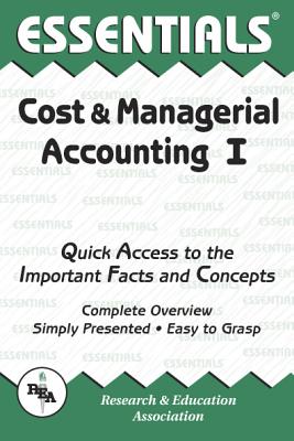 Cost & Managerial Accounting I Essentials: Volume 1 - Keller, William D, Ed