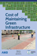 Cost of Maintaining Green Infrastructure