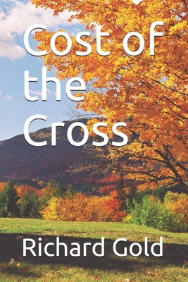 Cost of the Cross - Gold, Richard I