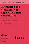 Cost-Sharing and Accessibility in Higher Education: A Fairer Deal?