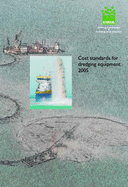 Cost Standards for Dredging Equipment - Bray, R. N.