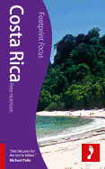 Costa Rica Footprint Focus Guide