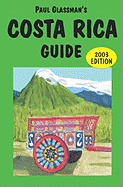 Costa Rica Guide: 2003 Edition