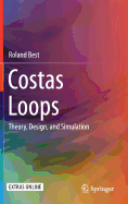 Costas Loops: Theory, Design, and Simulation