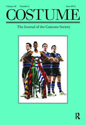 Costume: A Volume for the London Olympics - Hughson, John