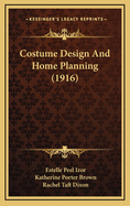 Costume Design and Home Planning (1916)