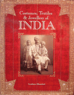 Costumes, Textiles and Jewellery of India