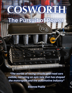 Cosworth: The Pursuit of Power