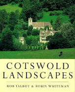 Cotswold Landscapes - Talbot, Rob, and Whiteman, Robin, and Talbo, Rob