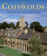 Cotswolds - Portrait of a Stunning Region - Dorey, Stephen