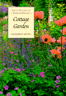 Cottage Garden: Letts Guide to Garden Design - Arter, Elisabeth