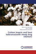 Cotton Insects and Host Tolerance(with Mealy Bug Relation)