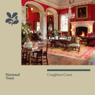 Coughton Court, Warwickshire: National Trust Guidebook
