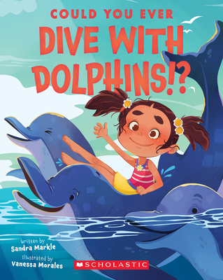 Could You Ever Dive with Dolphins!? - Markle, Sandra