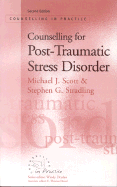 Counselling for Post-Traumatic Stress Disorder - Scott, Michael J, Dr., and Stradling, Stephen G, Dr.