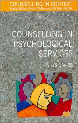 Counselling in Psychological Services - Davies, Dilys