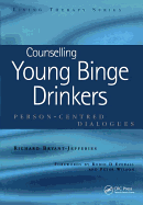 Counselling Young Binge Drinkers: Person-Centred Dialogues