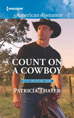 Count on a Cowboy - Thayer, Patricia