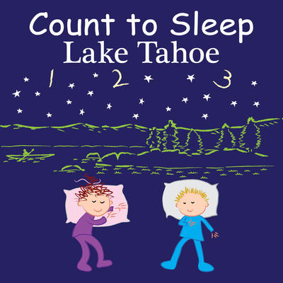 Count to Sleep Lake Tahoe - Gamble, Adam, and Jasper, Mark