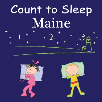 Count to Sleep: Maine - Gamble, Adam, and Jasper, Mark, and Veno, Joe