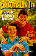 Count Us in: Growing Up with Down Syndrome - Levitz, Mitchell Kingsley
