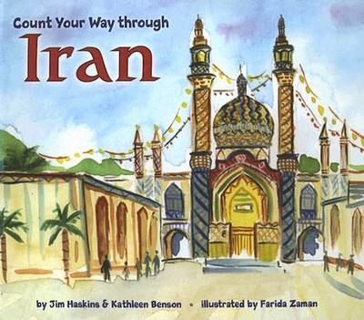 Count Your Way Through Iran - Haskins, James, and Benson, Kathleen