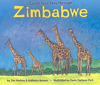 Count Your Way Through Zimbabwe - Haskins, James, and Benson, Kathleen