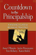 Countdown to the Principalship: How Successful Principals Begin Their School Year
