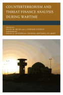Counterterrorism and Threat Finance Analysis During Wartime