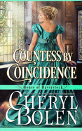 Countess by Coincidence (House of Haverstock, Book 3)