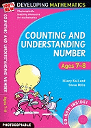 Counting and Understanding Number - Ages 7-8: 100% New Developing Mathematics