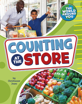 Counting at the Store - Jones, Christianne