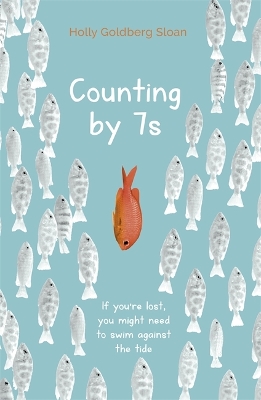 Counting by 7s - Sloan, Holly Goldberg