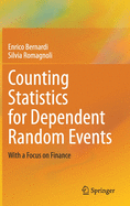 Counting Statistics for Dependent Random Events: With a Focus on Finance